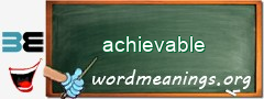 WordMeaning blackboard for achievable